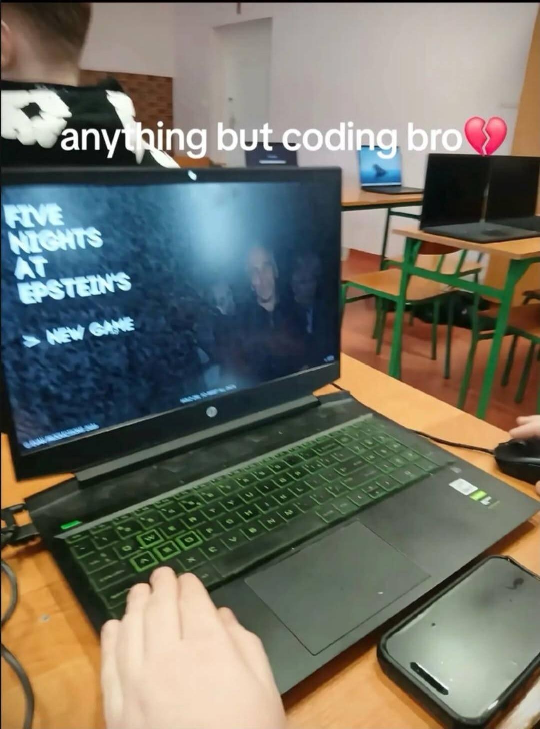 anything but coding bro💔
FIVE NIGHTS AT EPSTEIN'S
→ NEW GAME
