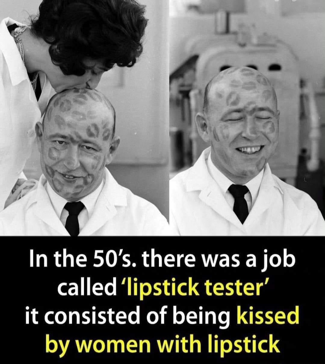 R TR T AL BT G T it consisted of being kissed by women with lipstick