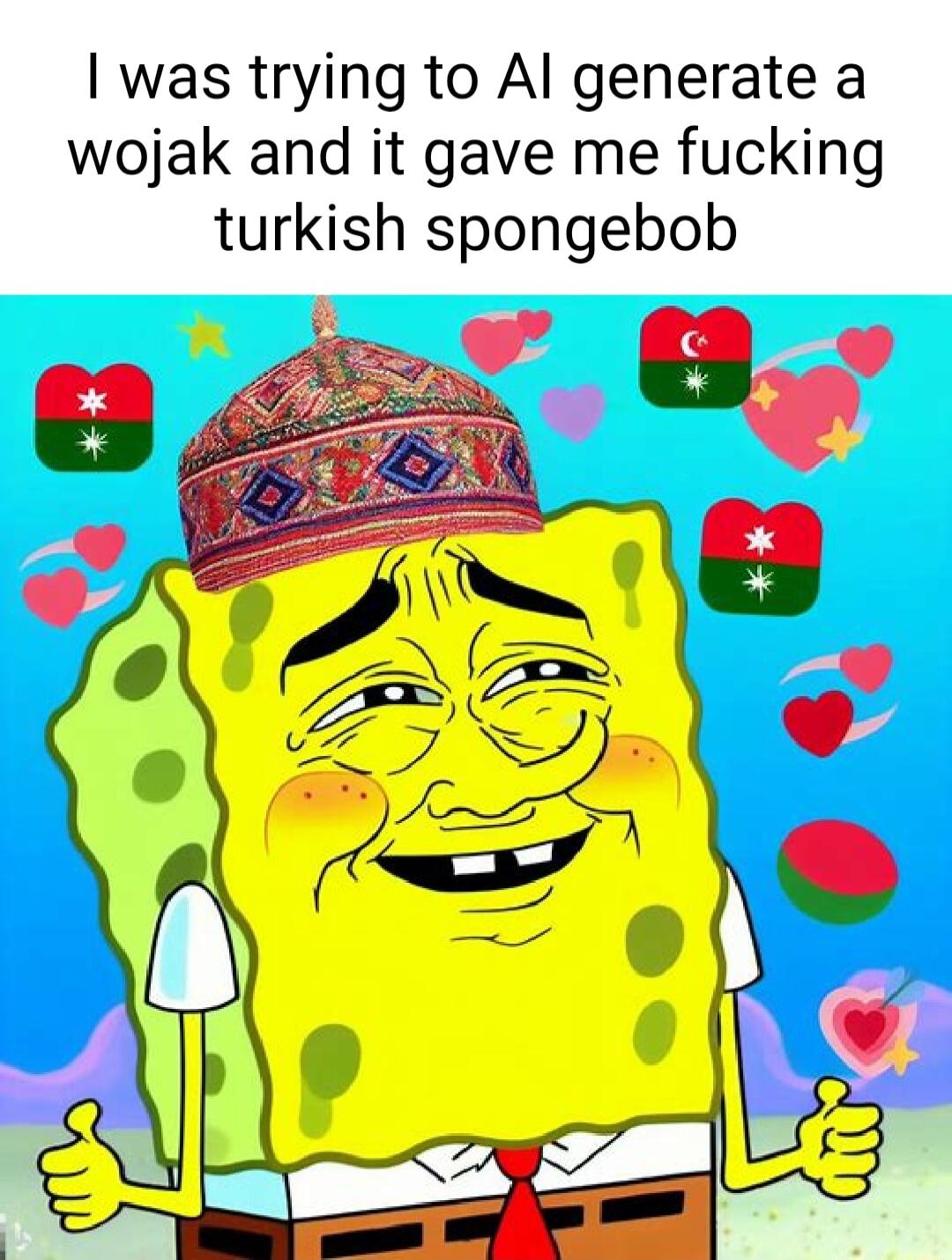 was trying to Al generate a wojak and it gave me fucking turkish spongebob