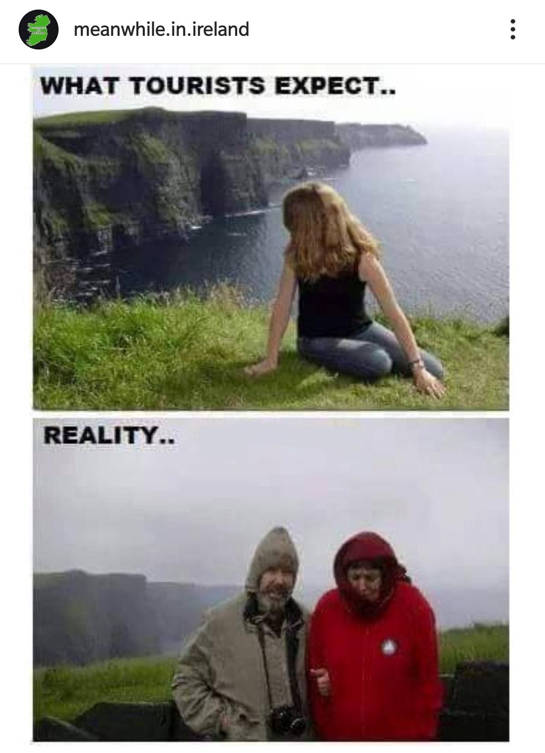 O meanwhileinireland WHAT TOURISTS EXPECT