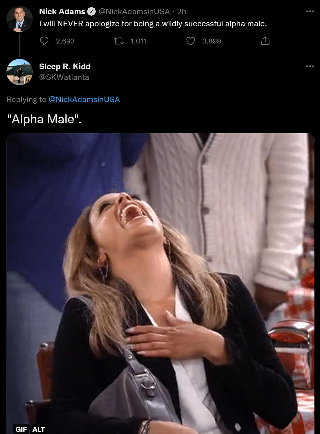 Nick Adams 1 1 ill NEVER apologize for being a wildly successful alpha male A st kida 2