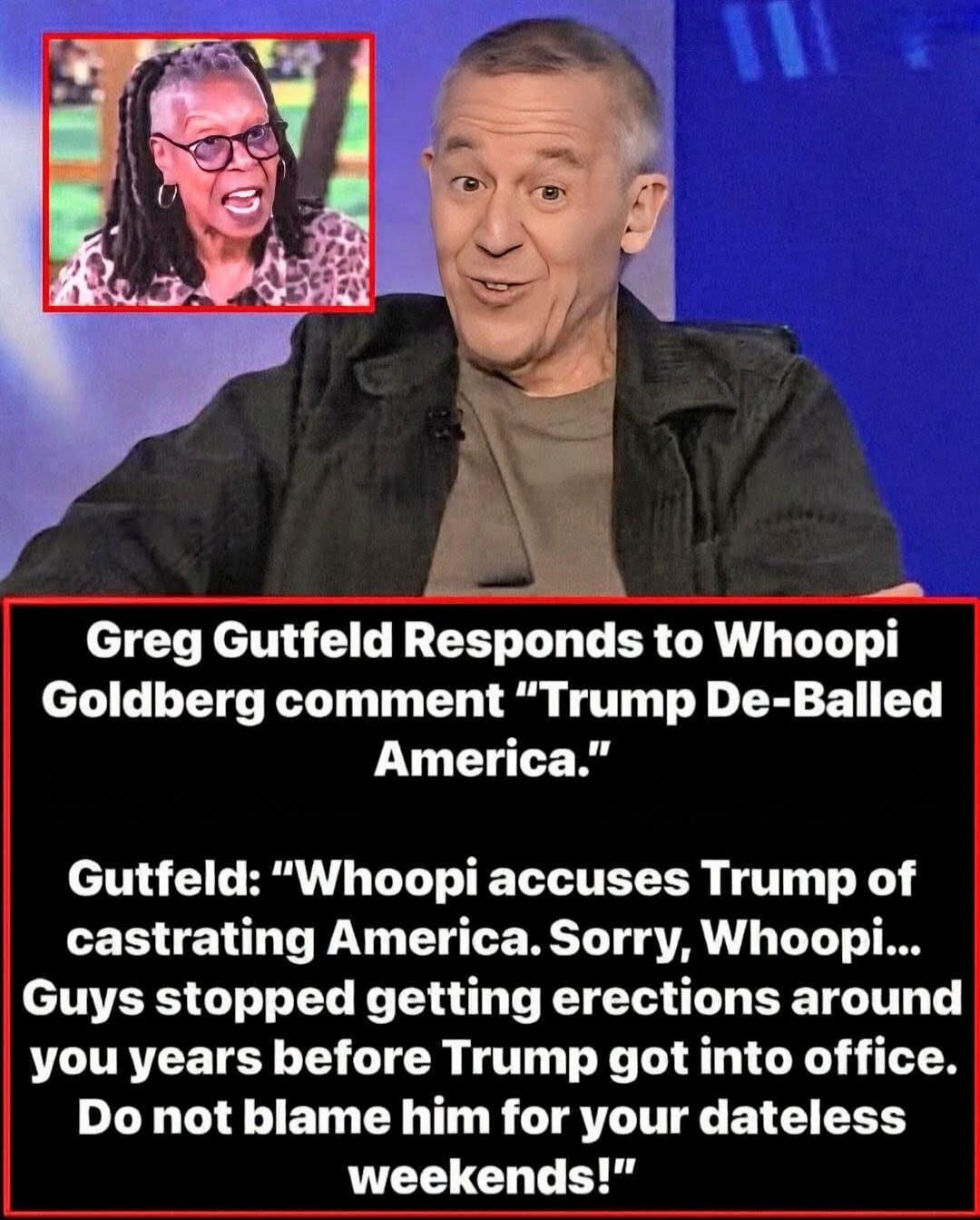 Greg Gutfeld Responds to Whoopi Goldberg comment 