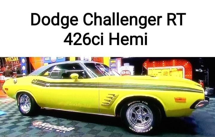 Dodge Challenger RT 426ci Hemi S W