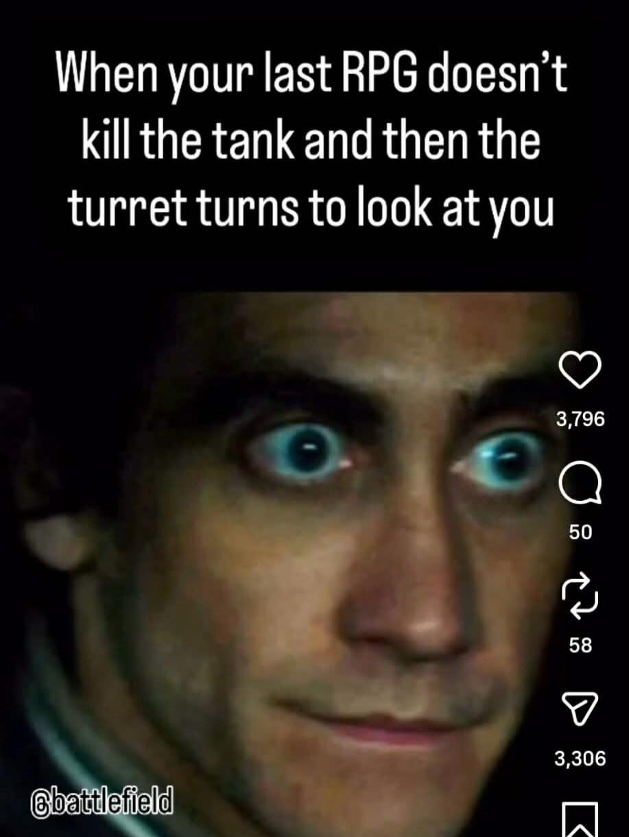 When your last RPG doesn’t kill the tank and then the turret turns to look at you