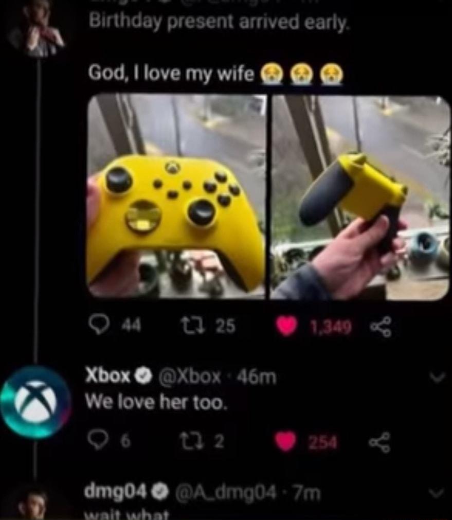 Birthday present arrived early God llovemywife Xbox xXbox 46m We love her too dmg04 winlh tedhad
