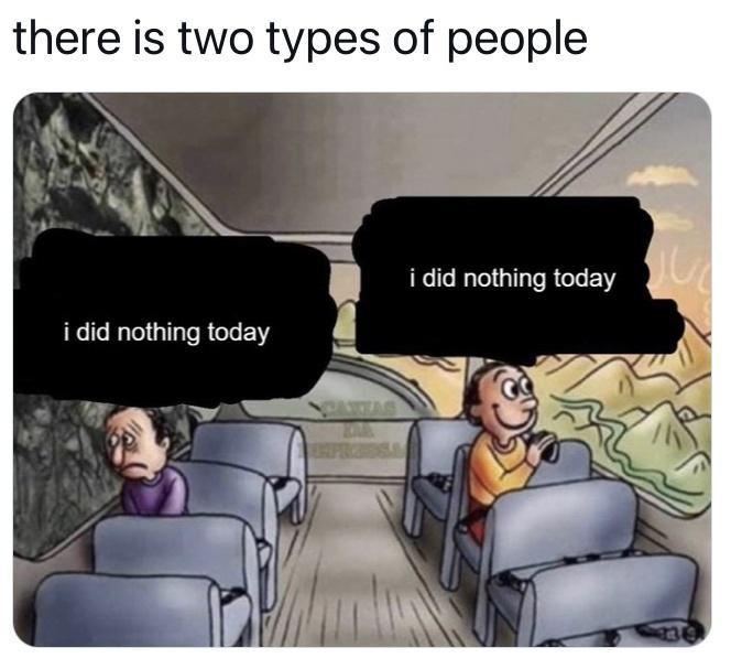 there is two types of people