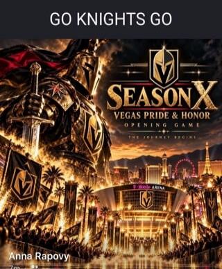 GO KNIGHTS GO SEASON X VEGAS PRIDE & HONOR OPENING GAME THE JOURNEY BEGINS T-MOBILE ARENA