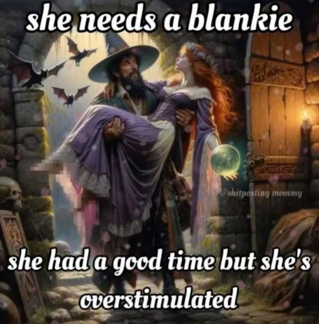 sheneeds a blankie v 2 S she Ilja good tivigbut shes gvrsultegl _3