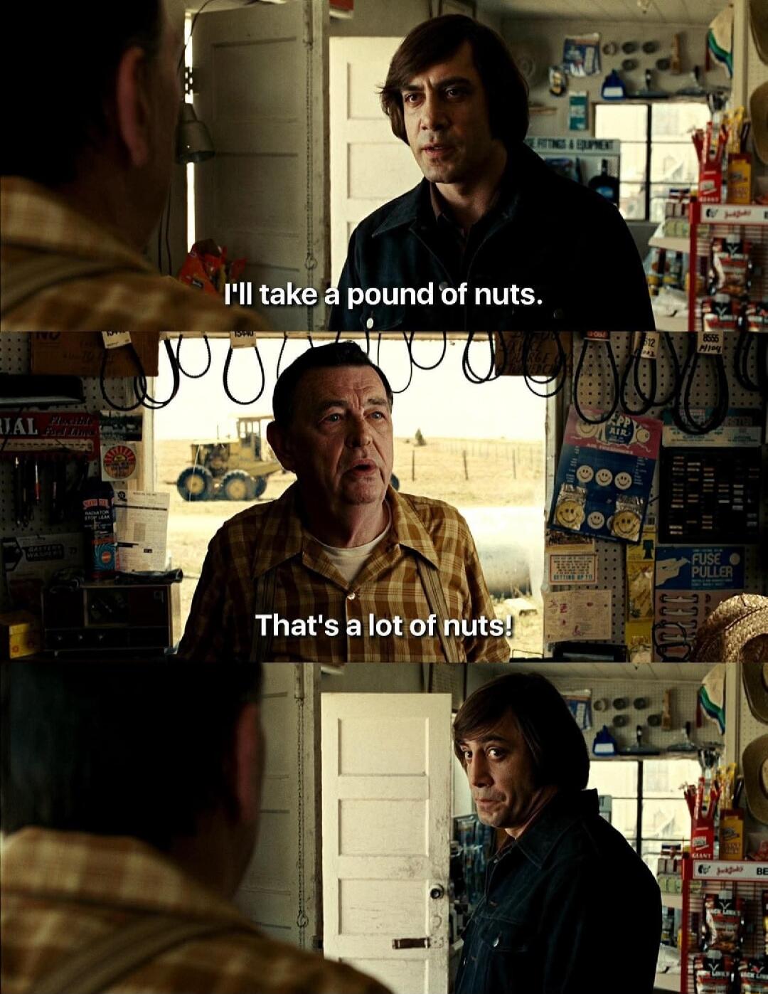 I'll take a pound of nuts. That's a lot of nuts!