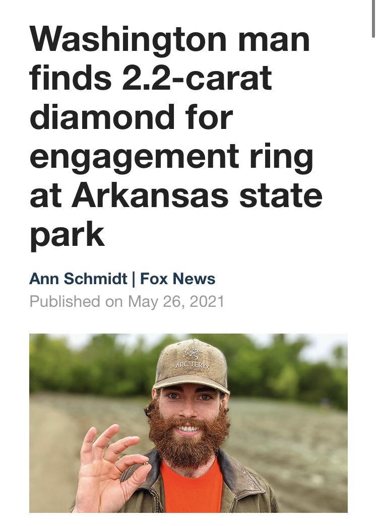 Washington man finds 22 carat diamond for engagement ring at Arkansas state park Ann Schmidt Fox News Published on May 26 2021
