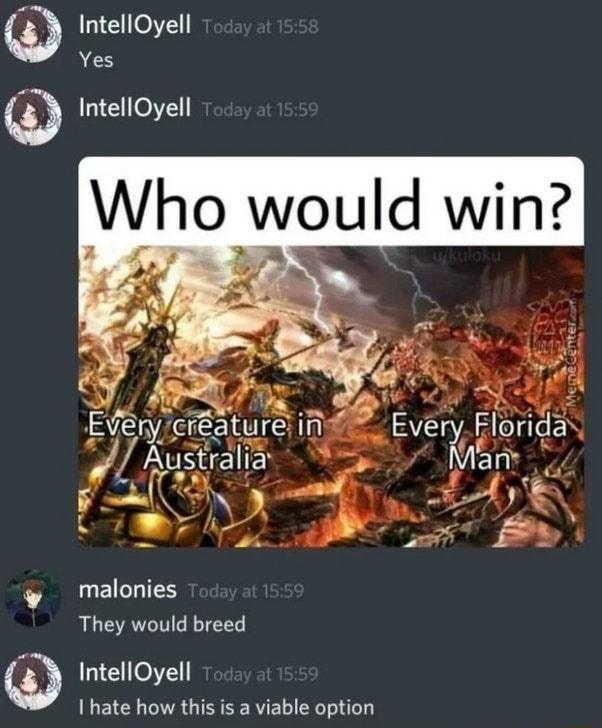 o malonies They would breed LI e7 hate how this is a viable option