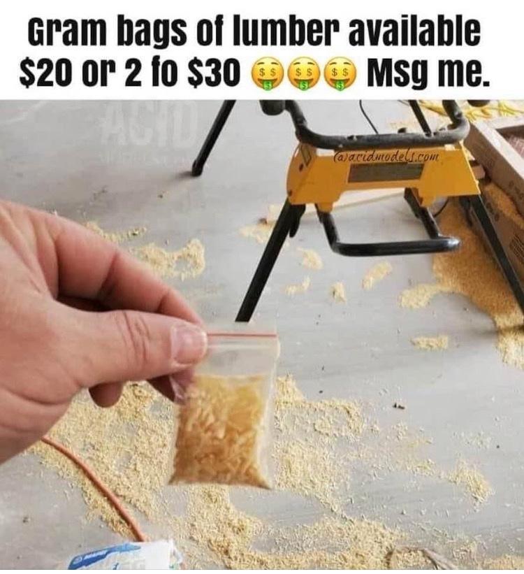 Gram hags of lumber available 200r 210 30 MSY me