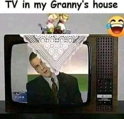 TV in my Grannys house