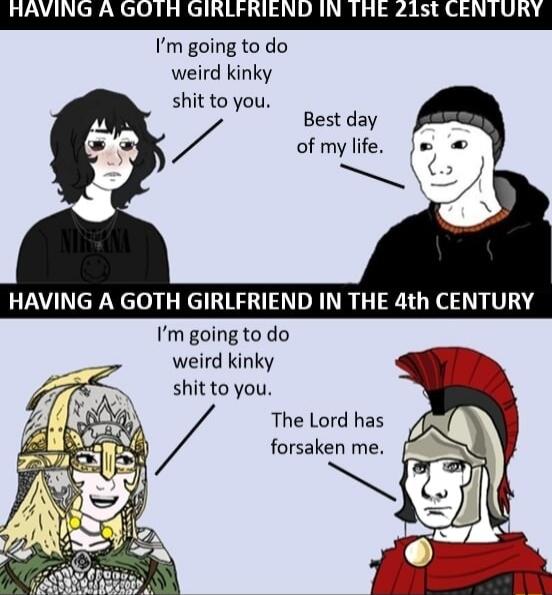 Im going to do weird kinky shit to you Best day of my life Im going to do weird kinky shit to you The Lord has forsaken me