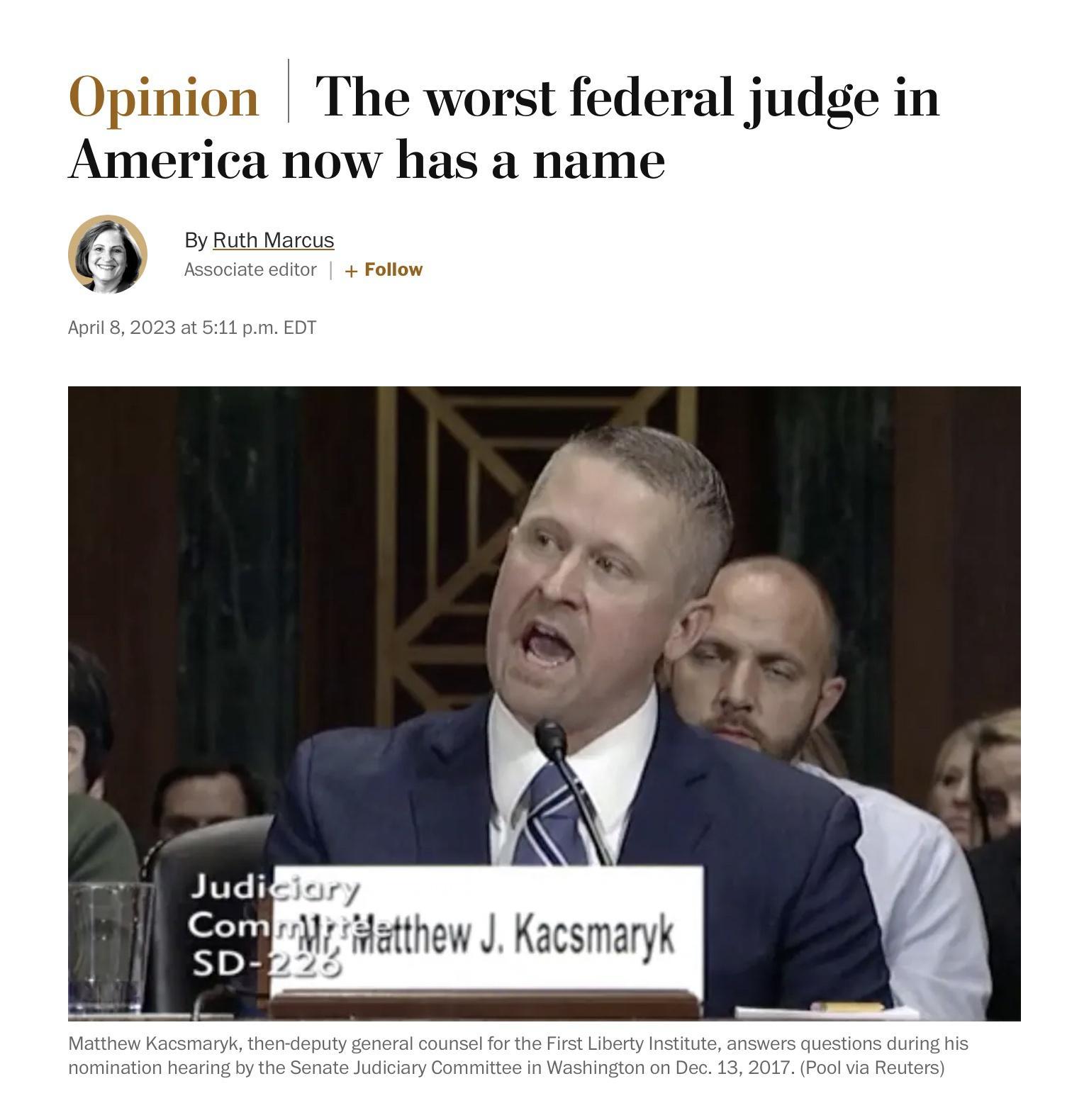 Opinion The worst federal judge in America now has a name 7 etthew J Kacsmaryk