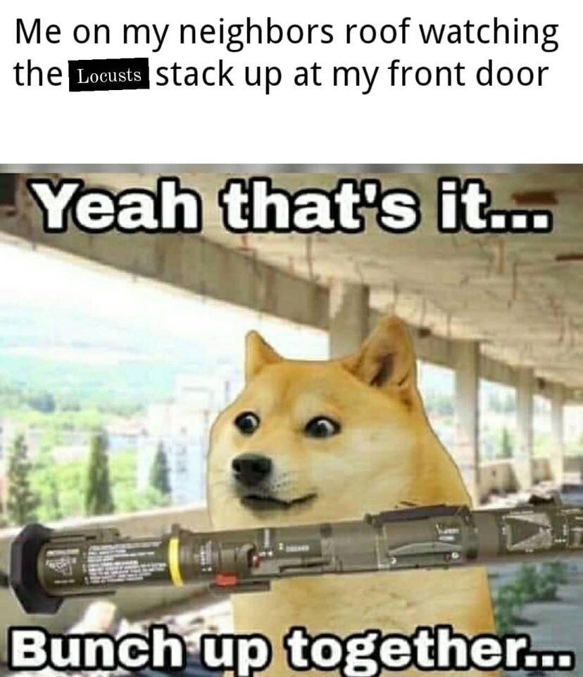 Me on my neighbors roof watching the M stack up at my front door