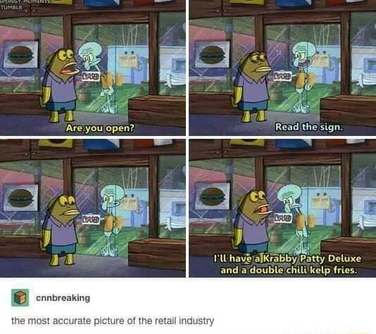 e 1l haveralKiabbyPatty Deluxe andadouble chili kelp fries B cvesins the most accurate picture of the retall industry