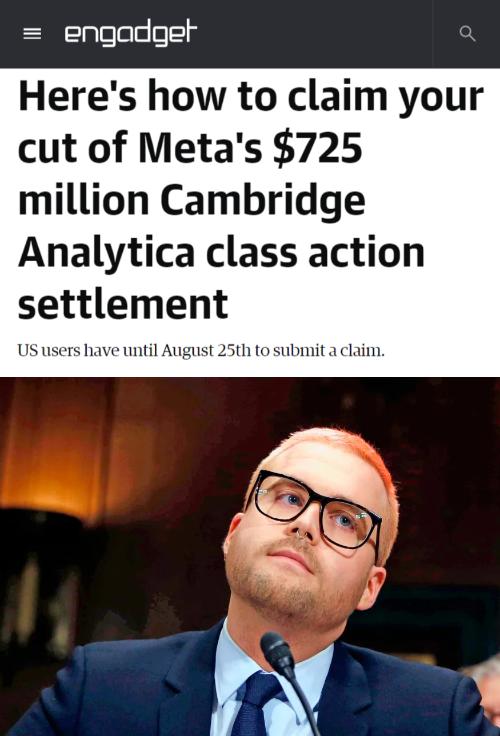 E N y lulalnug Heres how to claim your cut of Metas 725 million Cambridge Analytica class action settlement US users have until August 25th to submit a claim