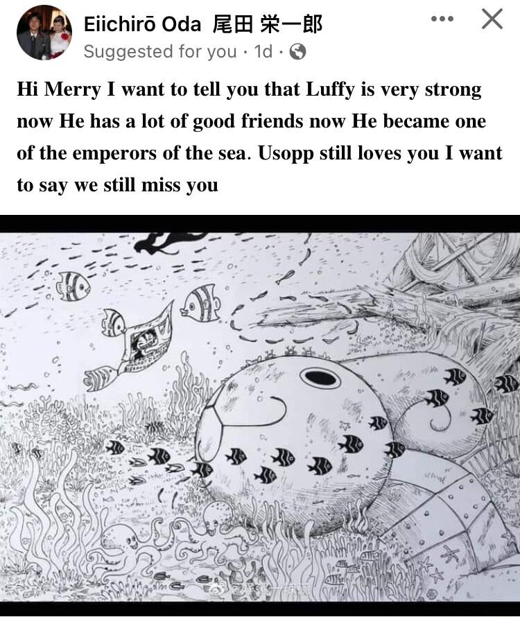 Q Eiichird Oda 2 EB X Suggested foryou 1d Hi Merry I want to tell you that Luffy is very strong now He has a lot of good friends now He became one of the emperors of the sea Usopp still loves you I want to say we still miss you