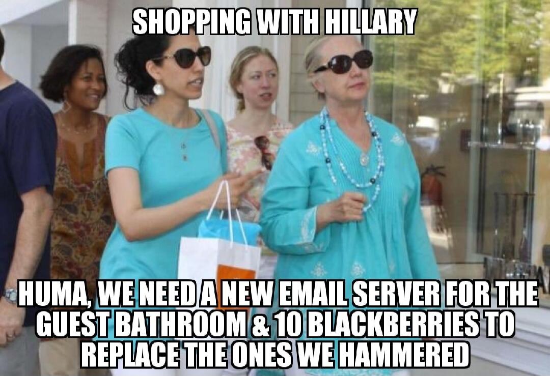 SHOPPING WITH HILLARY HUMA, WE NEED A NEW EMAIL SERVER FOR THE GUEST BATHROOM & 10 BLACKBERRIES TO REPLACE THE ONES WE HAMMERED