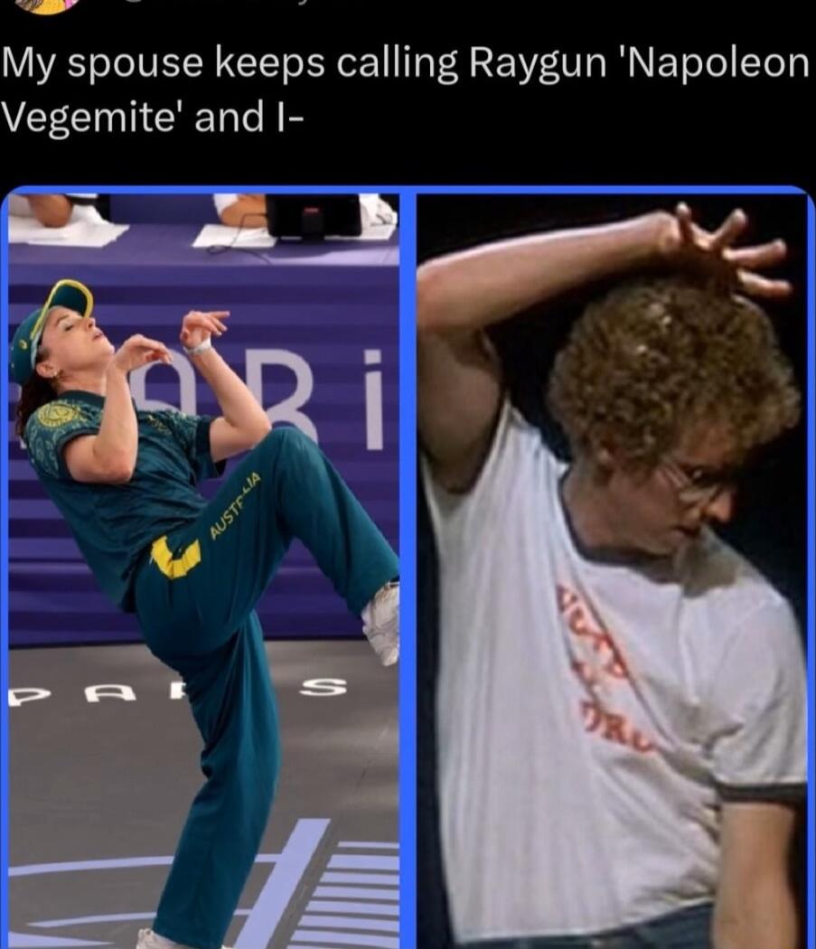 My spouse keeps calling Raygun Napoleon Vegemite and I