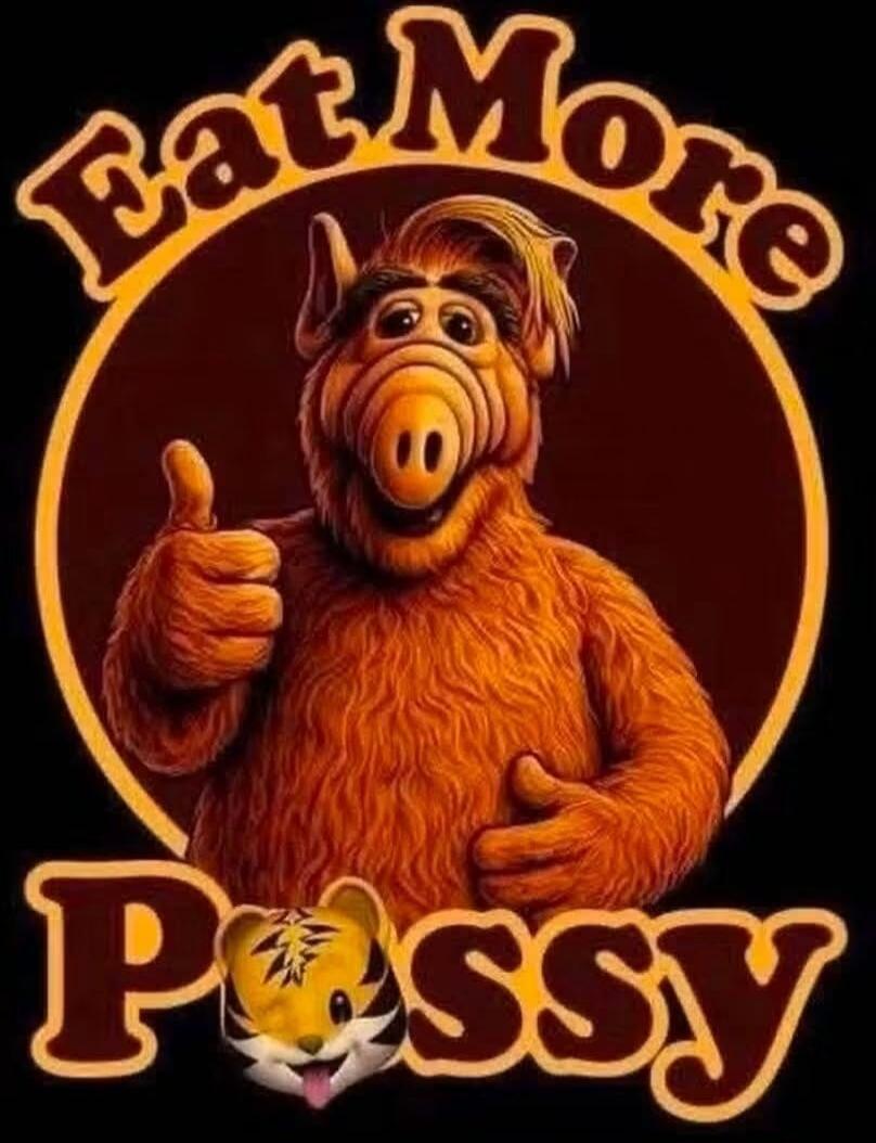 Eat More Pussy