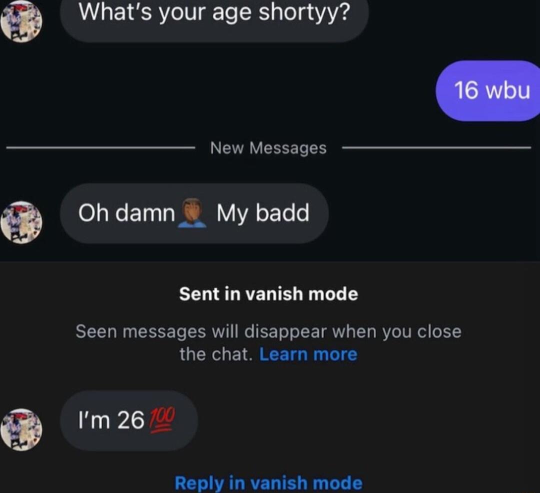 AVLEIE R eIV grTe R5 Tol 4 24 New Messages Oh damn My badd Sent in vanish mode Seen messages will disappear when you close the chat Learn more Im26 Reply in vanish mode