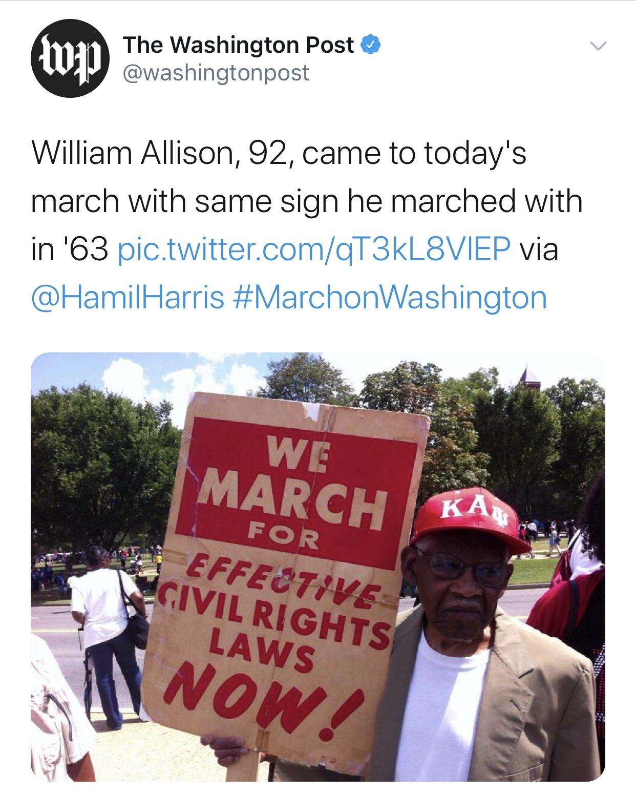 The Washington Post washingtonpost William Allison 92 came to todays march with same sign he marched with in 63 pictwittercomgT 3kL8VIEP via HamilHarris MarchonWashington