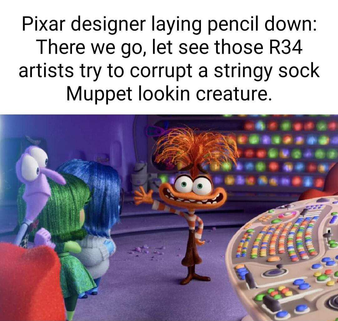 Pixar designer laying pencil down There we go let see those R34 artists try to corrupt a stringy sock Muppet lookin creature