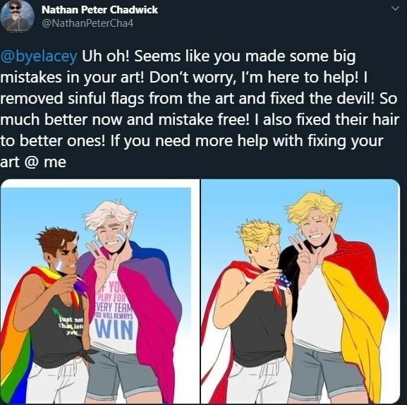 58 Nathan Peter Chadwick byelacey Uh oh Seems like you made some big mistakes in your art Dont worry Im here to help removed sinful flags from the art and fixed the devil So U L RN R G EE E R PEL RU T ETS to better ones If you need more help with fixing your art me