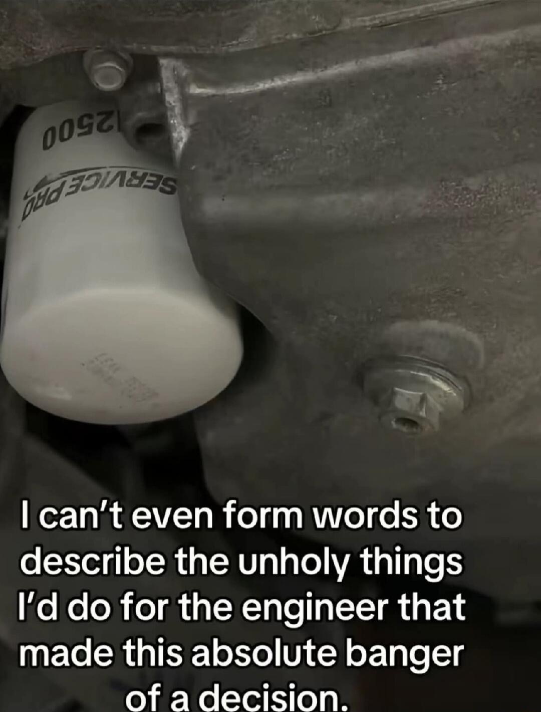 I can't even form words to describe the unholy things I'd do for the engineer that made this absolute banger of a decision.