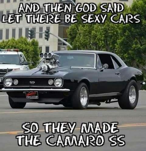 AND THEN GOD SAID LET THERE BE SEXY CARS SO THEY MADE THE CAMARO SS