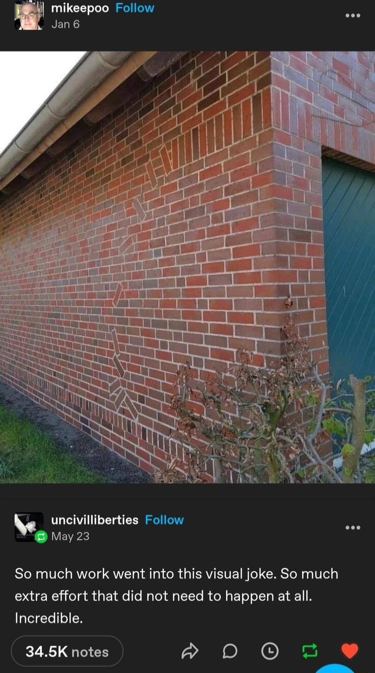 v uncivilliberties Follow May 23 So much work went into this visual joke So much extra effort that did not need to happen at all Incredible 345K notes P D O 2 v g