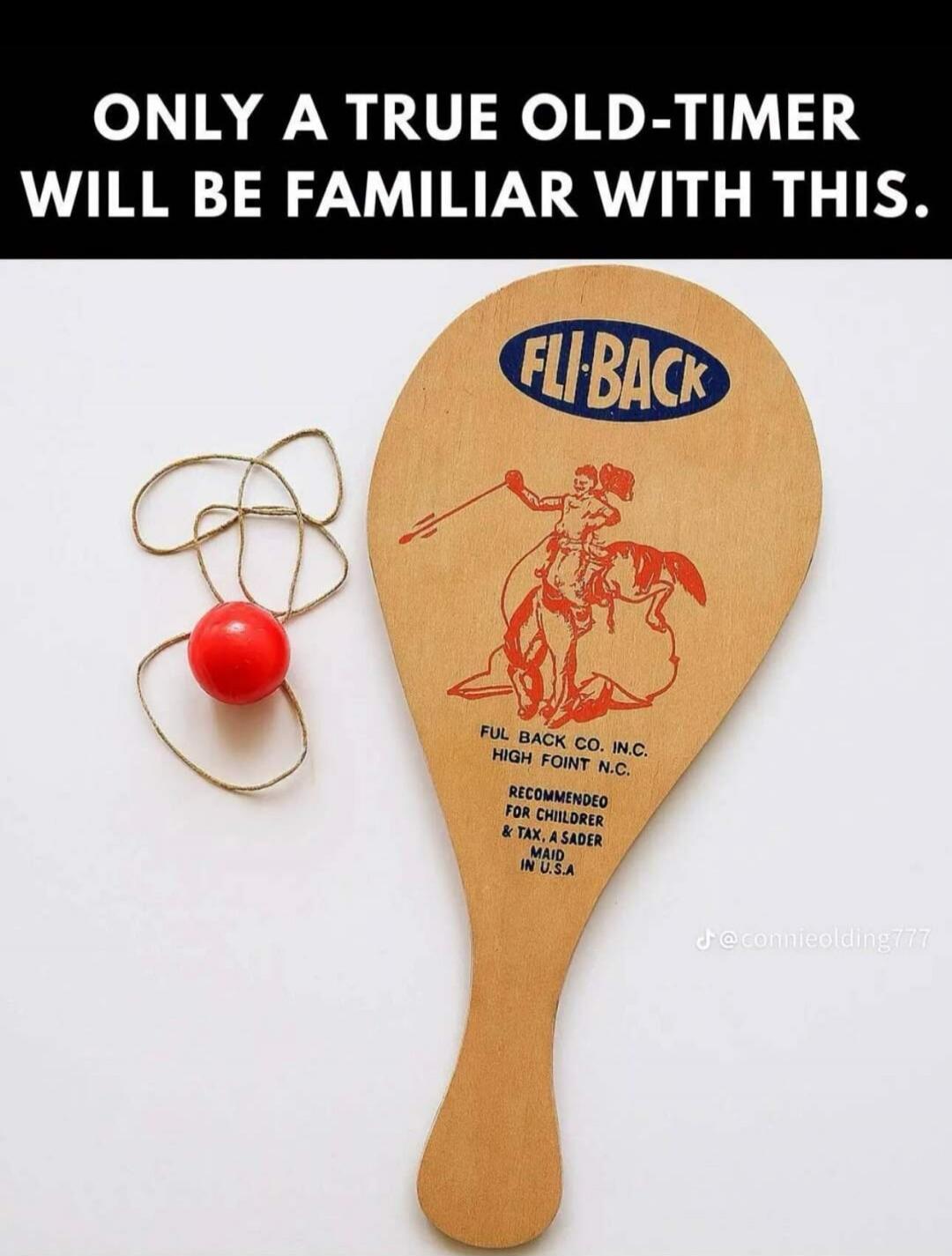 ONLY A TRUE OLD-TIMER WILL BE FAMILIAR WITH THIS. FLI-BACK FUL BACK CO. INC. HIGH POINT N.C. RECOMMENDED FOR CHILDREN & TAXI SADER MADE IN U.S.A.