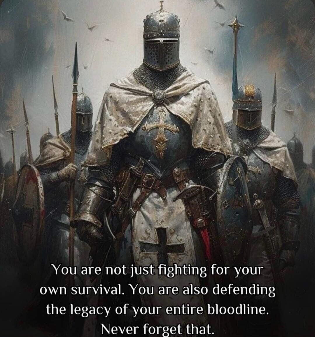 You are not just fighting for your own survival. You are also defending the legacy of your entire bloodline. Never forget that.