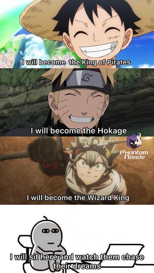 1 will becreathe Hokage o N y WA tt elrdreams