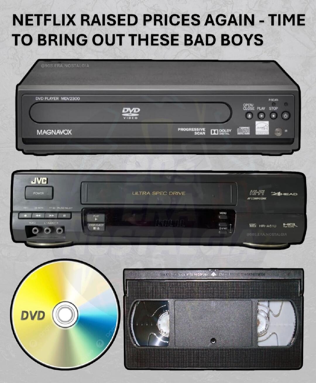NETFLIX RAISED PRICES AGAIN - TIME TO BRING OUT THESE BAD BOYS @90S.ERA.NOSTALGIA DVD PLAYER MDV2300 MAGNAVOX DVD VIDEO PROGRESSIVE SCAN DOLBY DIGITAL DISC JVC POWER ULTRA SPEC DRIVE HI-FI AV COMPU LINK VHS HR-A610 HQ High Quality @90S.ERA.NOSTALGIA DVD