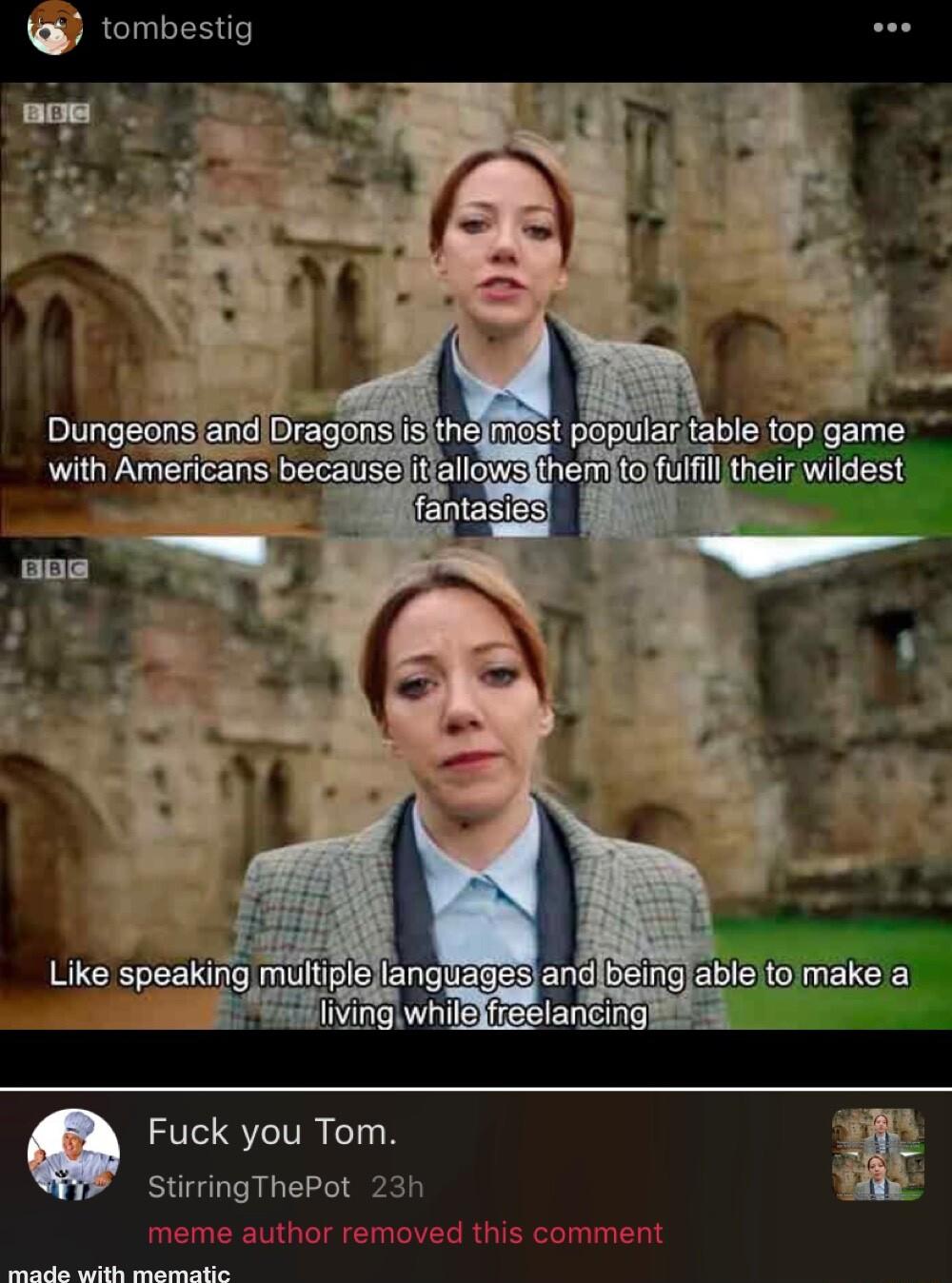 tombestig mow N A table top game 0 Fuck you Tom StirringThePot 23h R it s