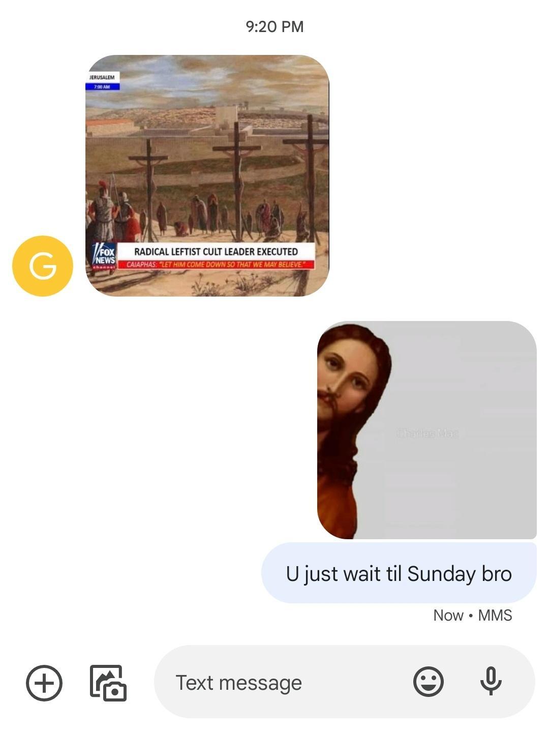 RADICAL LEFTIST CULT LEADER EXECUTED U just wait til Sunday bro Now MMS GI l FEl Text message 9