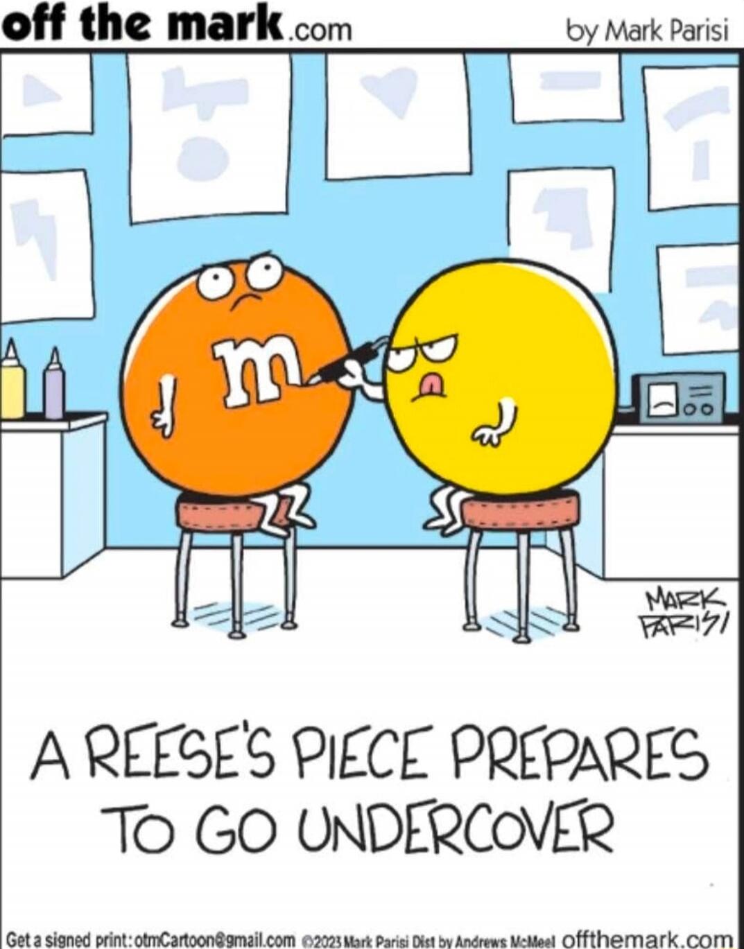 A REESE'S PIECE PREPARES TO GO UNDERCOVER