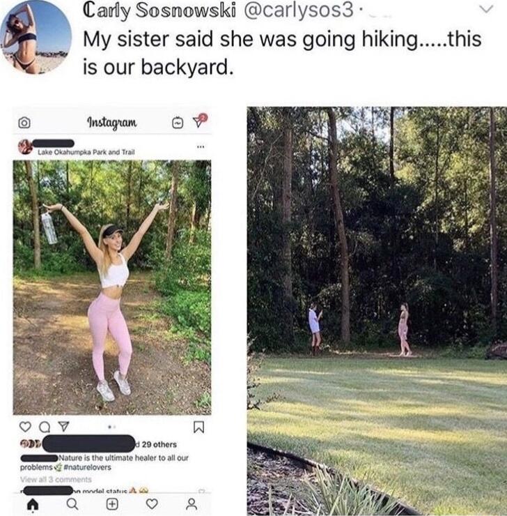 Carly Sosnowski carlysos3 My sister said she was going hiking is our backyard