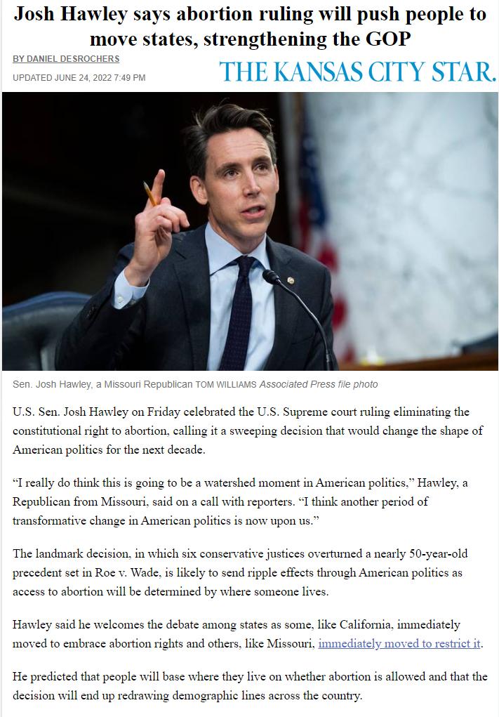 Josh Hawley says abortion ruling will push people to move states strengthening the GOP THE KANSAS CITY STAR