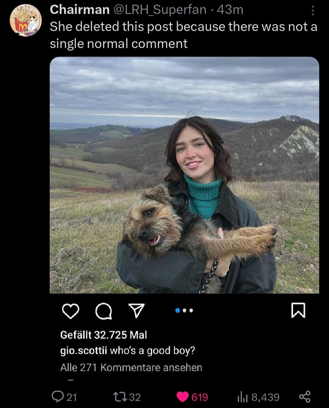 She deleted this post because there was not a single normal comment Q Chairman LRH Superfan 43m Gefallt 32725 Mal gioscotti whas a good boy Alle 271 Kommentare ansehen 032 8439 o