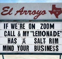 IF WERE ON 200M CALL MY LENONADE HAS A SALT RIM MIND YOUR BUSINESS