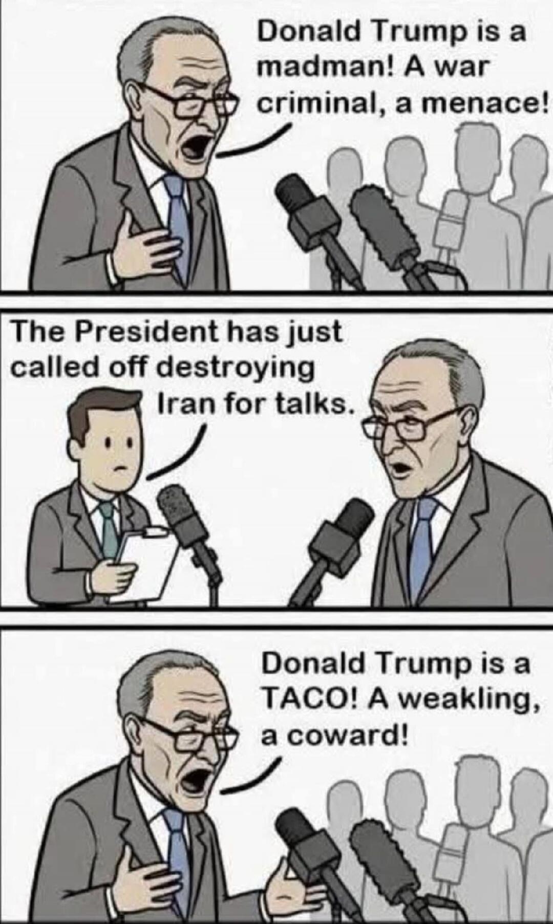 Donald Trump is a madman! A war criminal, a menace! The President has just called off destroying Iran for talks. Donald Trump is a TACO! A weakling, a coward!