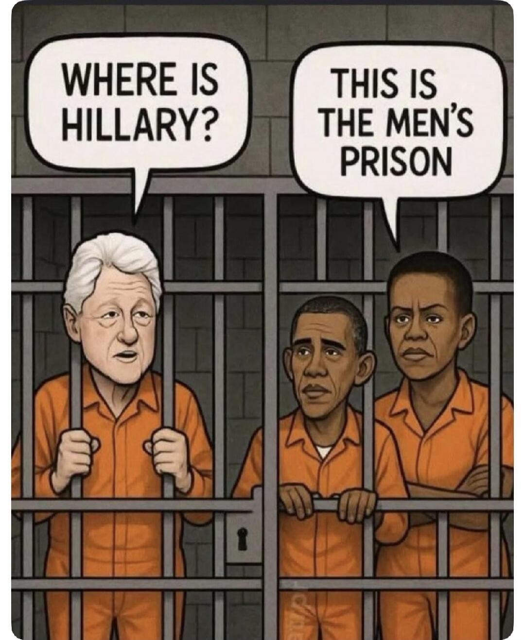 WHERE IS HILLARY? THIS IS THE MEN'S PRISON