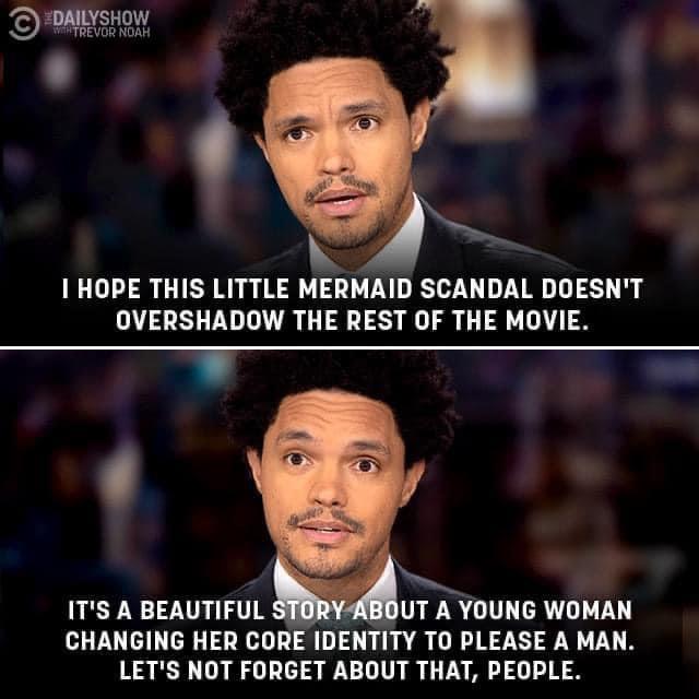 N 1 HOPE THIS LITTLE MERMAID SCANDAL DOESNT OVERSHADOW THE REST OF THE MOVIE ITS A BEAUTIFUL i UT A YOUNG WOMAN CHANGING HER CORE IDENTITY TO PLEASE A MAN LETS NOT FORGET ABOUT THAT PEOPLE