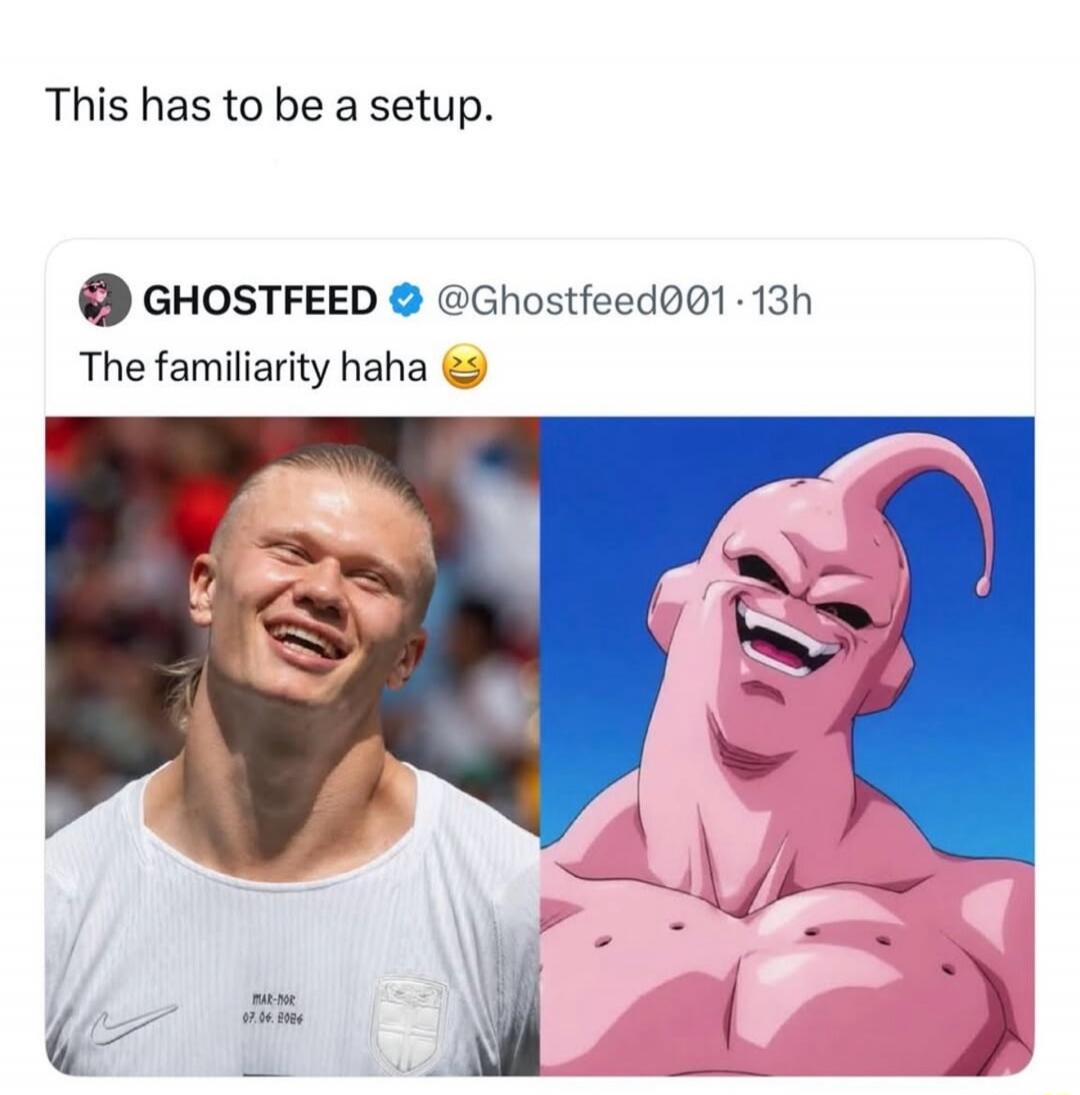 This has to be a setup. GHOSTFEED @Ghostfeed001 13h The familiarity haha 😂