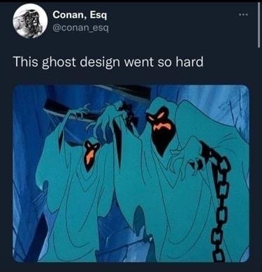 Conan Esq This ghost design went so hard