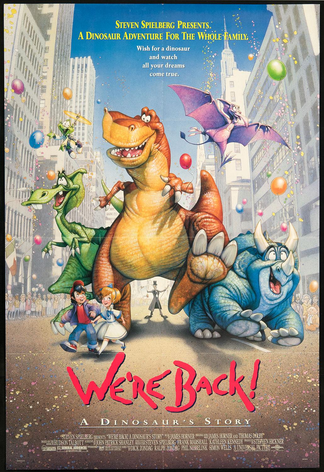 STEVEN SPIELBERG PRESENTS A DINOSAUR ADVENTURE FOR THE WHOLEHAMILY Wish for a dinosaur and watch alllyour dreams com AURS STO ER UCK SHANLEY REERSTEVEN SPIELR MARSHALLKATHLEEN 2R RDICKZONDAG RALII ZONDAG PHILNIBBELINK SINOY